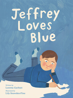 cover image of Jeffrey Loves Blue